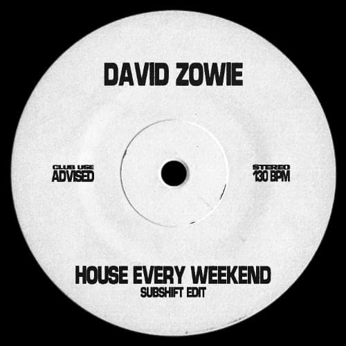 House Every Weekend (SUBSHIFT Edit) by SUBSHIFT artwork